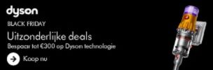 Uitzonderlijke Dyson Black Friday deals (tot - €300)